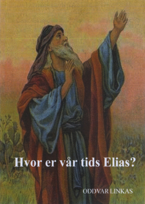Hvor er vår tids Elias?